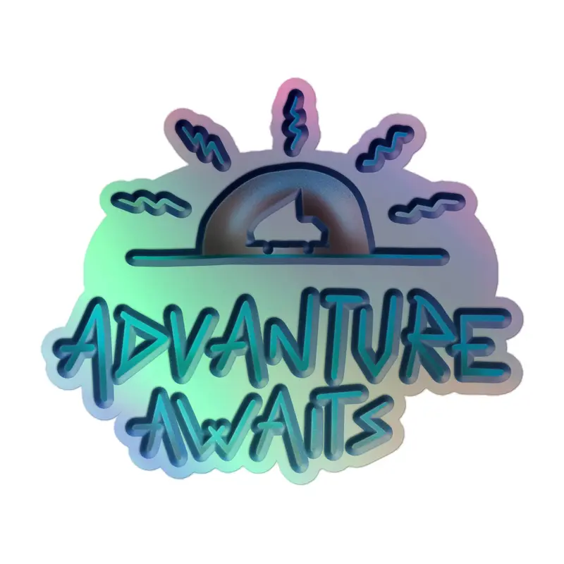 Advanture Awaits Holographic Sticker33