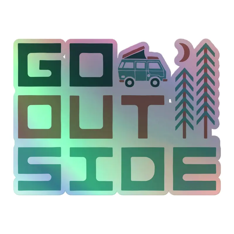 Go Outside Holographic Sticker33